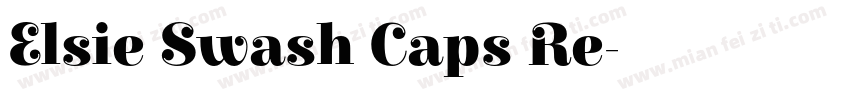 Elsie Swash Caps Re字体转换